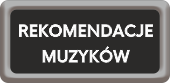 Rekomendacje muzyków